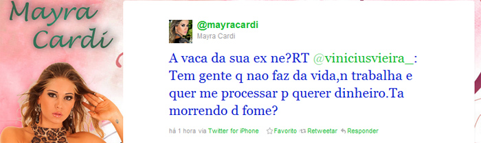 Barraco: Mayra Cardi xinga a ex do namorado no Twitter