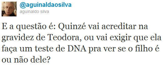 Fina Estampa: Teodora fica grávida de Quinzé