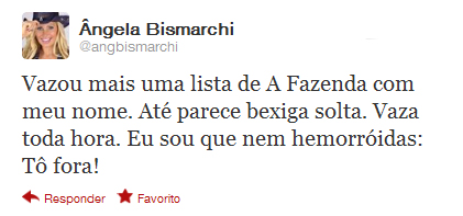 Ângela Bismarchi: "Sou que nem hemorróidas: tô fora!”