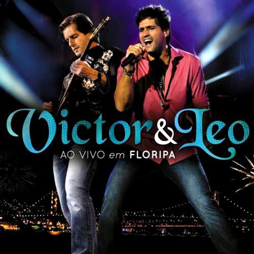 Novo CD de Victor e Leo, Ao Vivo em Floripa, chega às lojas este mês