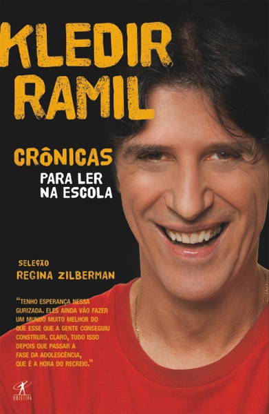 Kledir Ramil lança livro de reflexões com apresentação de Regina Zilbermann