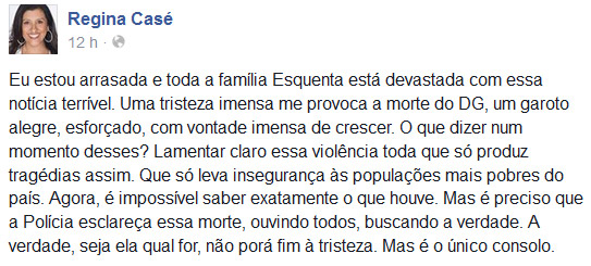 Regina Casé comenta morte do bailarino DG, do Esquenta