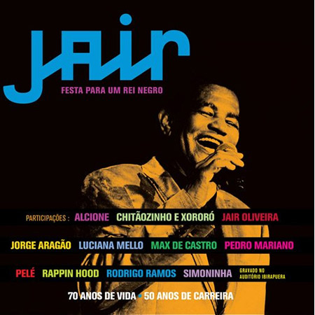 Confira a discografia completa de Jair Rodrigues