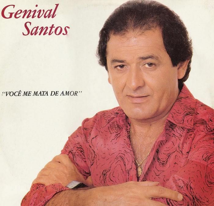 Cantor brega Genival Santos morre aos 71 anos