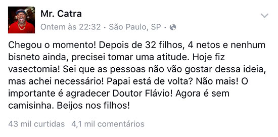 Após 32 filhos, Mr. Catra anuncia vasectomia: 'Necessário'