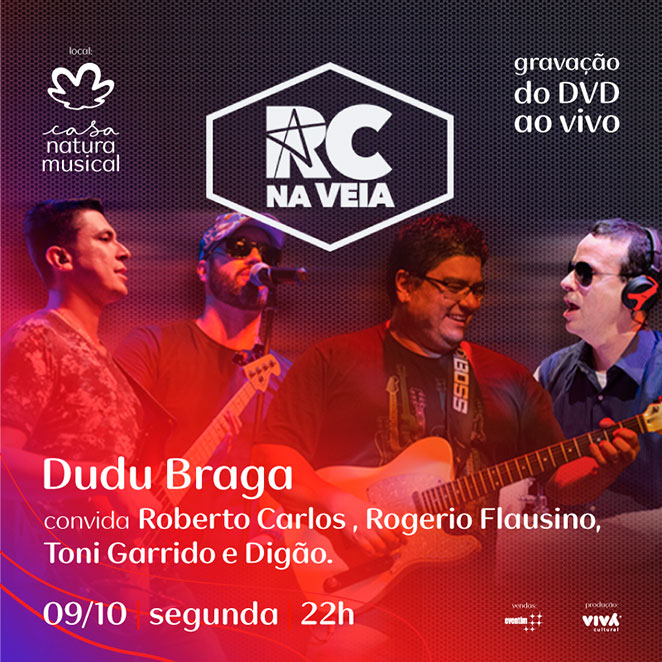 Roberto Carlos estará no DVD de Dudu Braga e RC na Veia