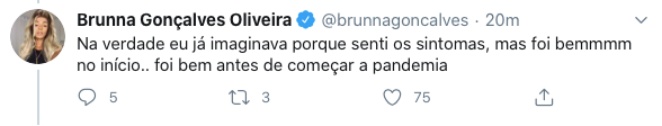 Brunna Gonçalves afirmou que já desconfiava sobre coronavírus, porque teve sintomas