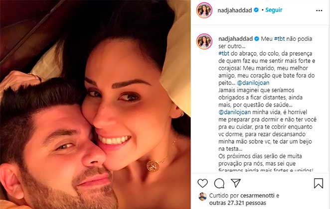 Nadja Pessoa compartilhou uma foto do marido no Instagram após ele ser diagnosticado com covid-19