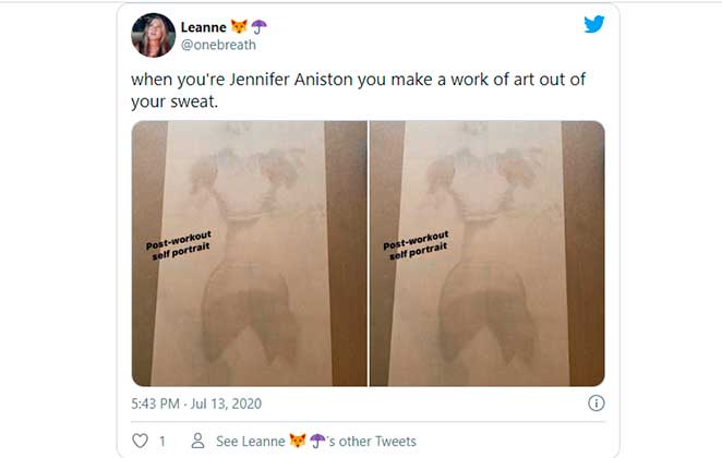 Fã afirma que suor de Jennifer Aniston é obra de arte