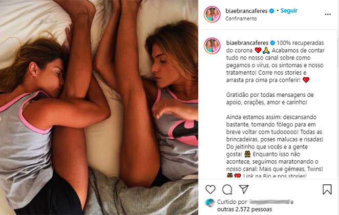 Bia e Branca Feres contaram no Instagram que estão curadas da covid-19