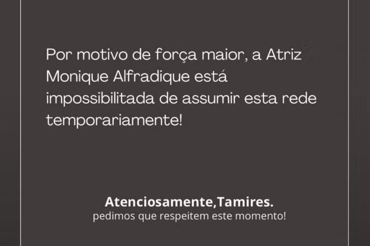 Comunicado Monique Alfradique