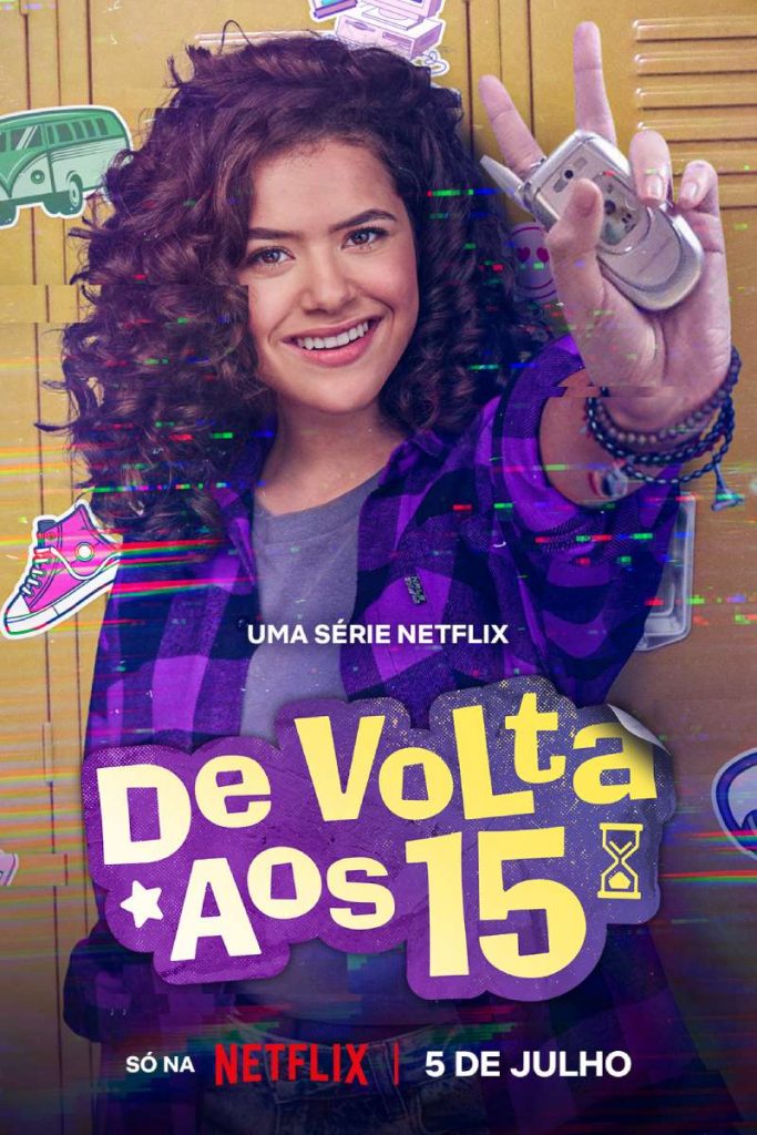 Pôster da 2ª temporada de "De Volta aos 15", da Netflix