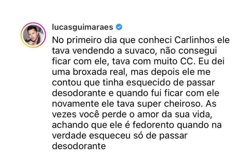 Lucas Guimarães revelando que Carlinhos Maia fedia no primeiro encontro