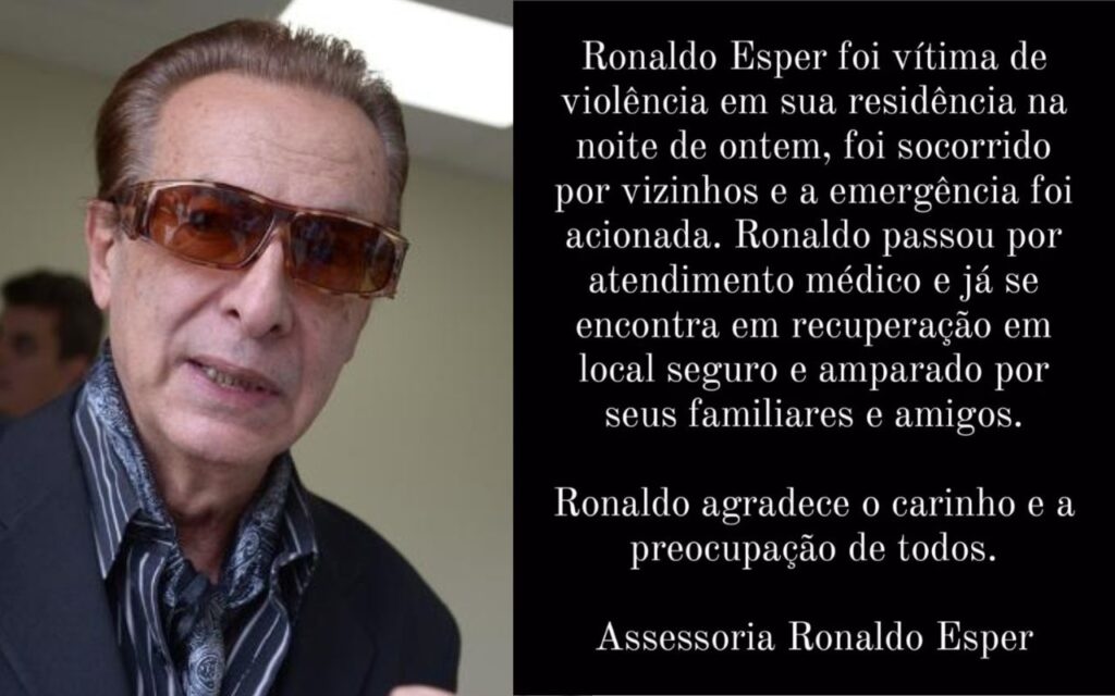 Saiba o que  aconteceu com Ronaldo Esper, brutalmente agredido em sua casa