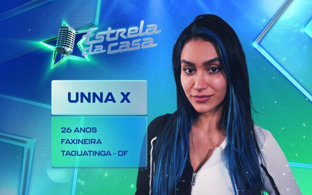 Unna x - ‘Estrela da Casa’