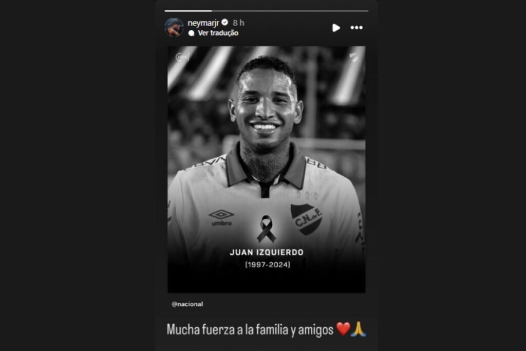 stories de neymar lamentando a morte de juan izquierdo