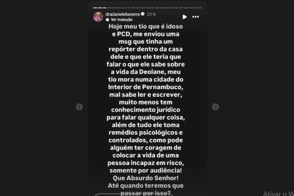 Stories de Daniele Bezerra reclamando de procura do tio PCD na casa da avó